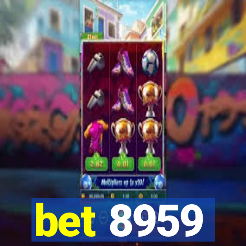 bet 8959